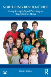 Nurturing Resilient Kids (ISBN: 9781041360346)