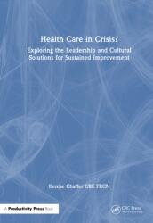 Health Care in Crisis? (ISBN: 9781032857930)