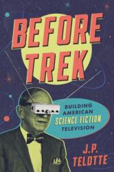 Before Trek (ISBN: 9781477335215)