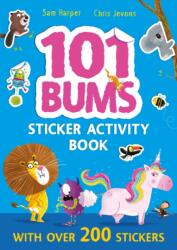 101 Bums Sticker Activity Book (ISBN: 9781444976113)