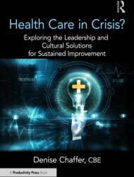 Health Care in Crisis? (ISBN: 9781032855080)