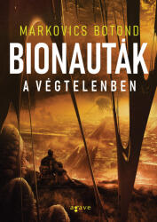 Bionauták a végtelenben (2026)