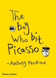 Boy Who Bit Picasso (ISBN: 9780500238738)