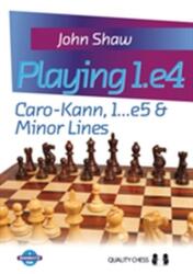 Playing 1. e4 (ISBN: 9781907982224)