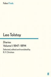Tolstoy's Diaries Volume 1: 1847-1894 - R. F. Christian, Leo Tolstoy (ISBN: 9780571324033)
