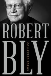 Collected Poems - Robert Bly (ISBN: 9780393652444)
