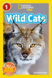 National Geographic Readers: Wild Cats (ISBN: 9781426326783)