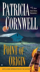 Point of Origin - Patricia Daniels Cornwell (ISBN: 9780425222386)