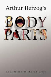 Body Parts - Herzog, Arthur, III (ISBN: 9780595345359)