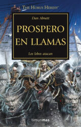 La herejía de Horus 15. Prospero en llamas : los lobos atacan - Juan Pascual Martínez (ISBN: 9788445003237)