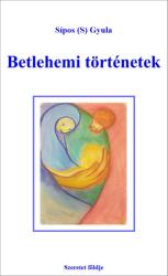 Betlehemi történetek (ISBN: 9786156995049)