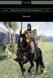 Parzival - Wolfram Von Eschenbach, Jessie L. Weston (2020)