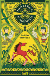 Veszélyben a honfoglalás - Időjárók Akadémiája 1 (ISBN: 9789636851439)