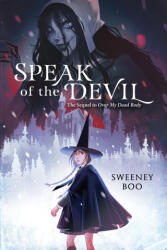 Speak of the Devil - Sweeney Boo (ISBN: 9780063056343)
