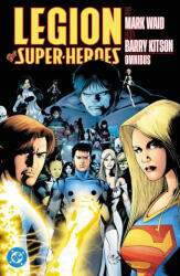 Legion of Super-Heroes by Mark Waid and Barry Kitson Omnibus - Barry Kitson (ISBN: 9781799509752)