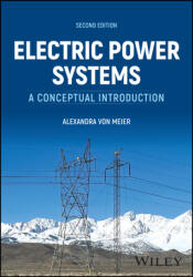 Electric Power Systems: A Conceptual Introduction - von Meier, Alexandra (ISBN: 9781394241002)