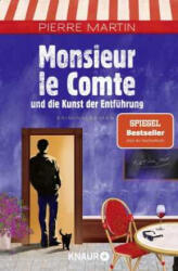 Monsieur le Comte und die Kunst der Entführung - Pierre Martin (ISBN: 9783426572382)