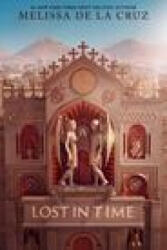 Lost in Time - de la Cruz, Melissa (ISBN: 9781368094191)