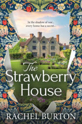 The Strawberry House - Rachel Burton (ISBN: 9781806562398)