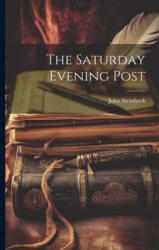 The Saturday Evening Post - John Steinbeck (ISBN: 9781021199218)