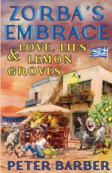Zorba's Embrace - Peter Barber (ISBN: 9781916574311)
