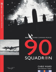 90 Squadron Profile - Chris Ward (ISBN: 9781915335418)