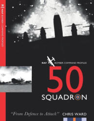 50 Squadron - Chris Ward (ISBN: 9781911255543)