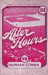 After Hours Special Edition - Hannah Cowan (ISBN: 9781996814147)