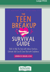 The Teen Breakup Survival Guide - Lenora M. Ziegler (ISBN: 9781038735836)