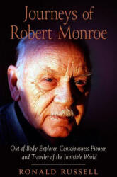 Journeys of Robert Monroe - Russell, Ronald (ISBN: 9781642970807)