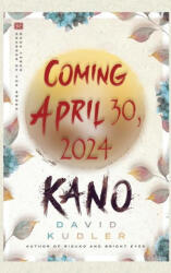David Kudler, James T Egan - Kano - David Kudler, James T Egan (ISBN: 9781938808692)