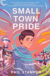 Small Town Pride - Phil Stamper (ISBN: 9780063118799)