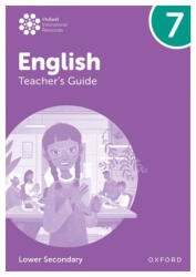 Oxford International Lower Secondary English: Teacher's Guide 7 - Alison Barber, Patricia Mertin (ISBN: 9781382036023)