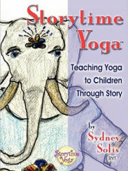 Storytime Yoga" - Sydney Solis (ISBN: 9780977706303)