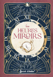 Heures miroirs - Anne-Sophie Casper (2025)