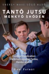 TANTŌ JUTSU MENKYŌ SHŌDEN - DANI FAYNOT, LIONEL FROIDURE (2026)