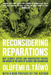 Reconsidering Reparations - Olfmi O. Tw (2025)