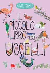 piccolo libro degli uccelli - Yuval Zommer (2025)