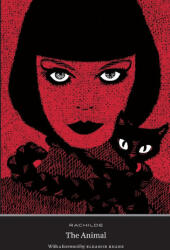The Animal - Rachilde, Lauren Fischer, Eleanor Keane (2024)