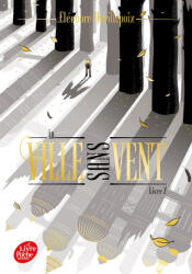 La ville sans vent - Livre 2 - Éléonore Devillepoix (2023)