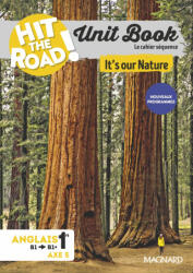 Unit Book Hit the Road Anglais 1re It's Our Nature - Cahier séquence (2026)