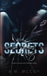 Secrets Within Us - A. M. McCoy (2024)