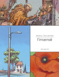 L'Insensé - Manu Larcenet (2026)