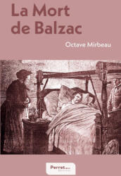 MORT DE BALZAC - MIRBEAU OCTAVE (2026)