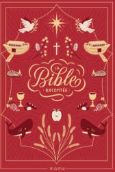 La Bible racontée - François Campagnac, Christophe Raimbault (2024)