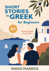 Short Stories in Greek for Beginners A1 - Nikos Markos (2026)