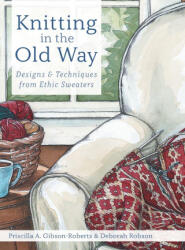 Knitting in the Old Way - Deborah Robson (2025)