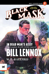 In Dead Man's Alley - W. T. Ballard, Bob Byrne, Fred Craft (ISBN: 9781618279002)