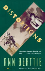 Distortions - Ann Beattie (ISBN: 9780679732358)