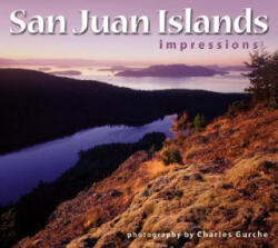 San Juan Islands Impressions - Joseph K. Gaydos, Charles Gurche (ISBN: 9781560373827)